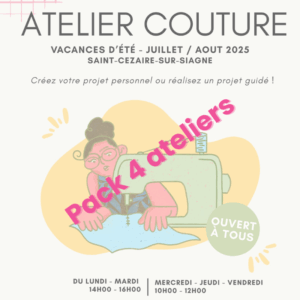 Stage été - Pack 4 ateliers couture